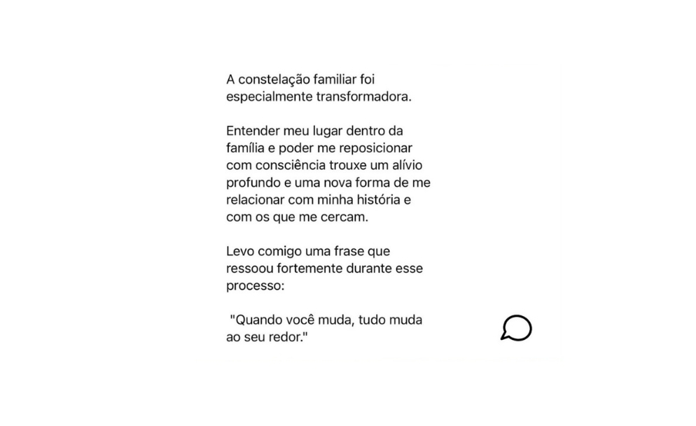 Depoimento sobre a constelação familiar transformadora